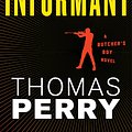 Cover Art for 9780547737430, The Informant by Thomas Perry