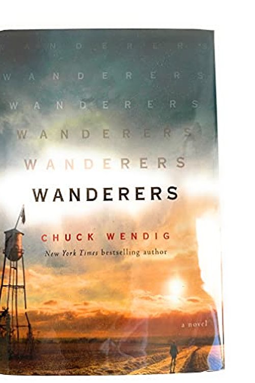 Cover Art for 9780593157053, Wanderers - Signed / Autographed Copy by Chuck Wendig