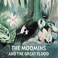 Cover Art for 9781770463288, The Moomins and the Great Flood by Tove Jansson