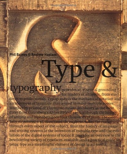Cover Art for 9780823055241, Type and Typography by Phil Baines, Andrew Haslam