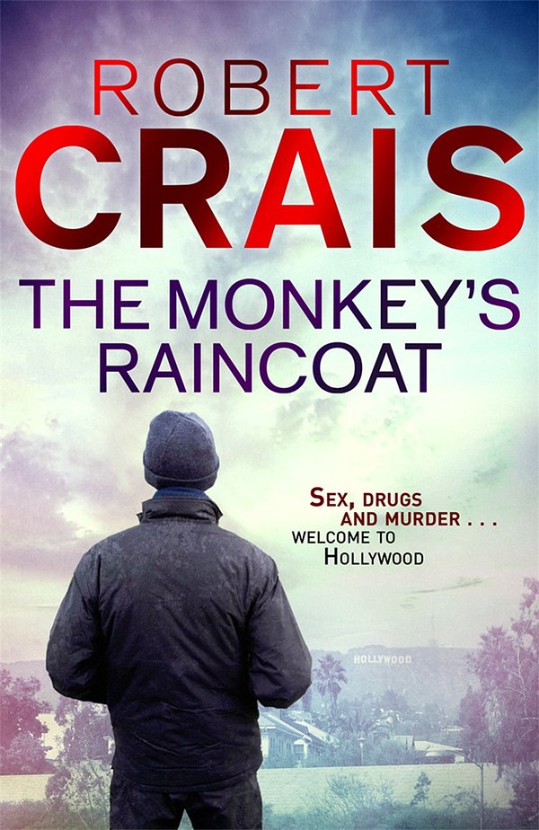 Cover Art for 9781409134503, The Monkey's Raincoat: The First Cole & Pike novel by Robert Crais