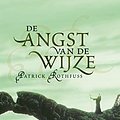 Cover Art for B00O285JI4, De angst van de wijze by Patrick Rothfuss