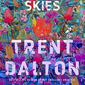 Cover Art for 9781460753903, All Our Shimmering Skies by Trent Dalton