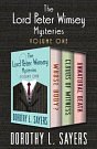 4 editions of Lord Peter Wimsey Mysteries, Volumes One Through Three: Whose Body?, Clouds of Witness, and Unnatural Death by Dorothy L. Sayers