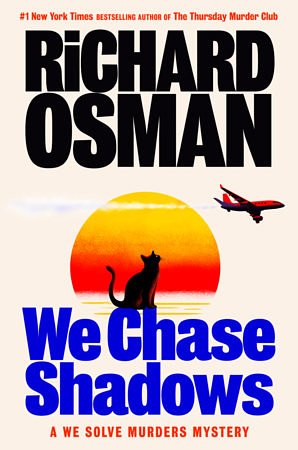 Cover Art for 9798217060399, We Chase Shadows by Richard Osman