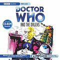 Cover Art for 9780563527299, Doctor Who and the Daleks (BBC Radio Collection: Sci-fi and Fantasy) by David Whitaker