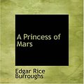 Cover Art for 9781426448959, A Princess of Mars by Edgar Rice Burroughs