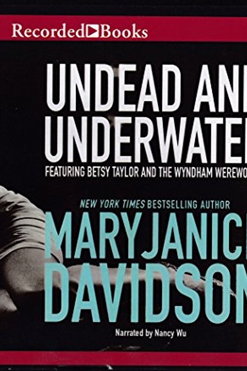 Cover Art for 9781470326654, Undead and Underwater by MaryJanice Davidson