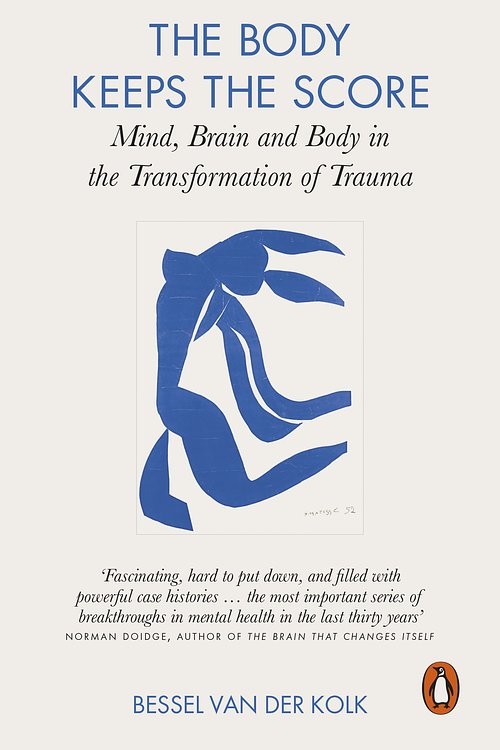 Cover Art for 9780141978611, Body Keeps The Score by Bessel Der Van Kolk