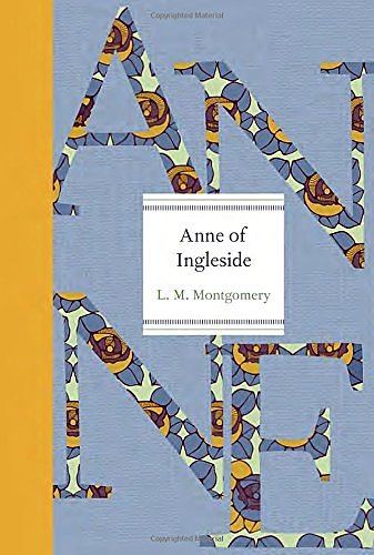 Cover Art for 9781770497405, Anne of Ingleside by L M. Montgomery