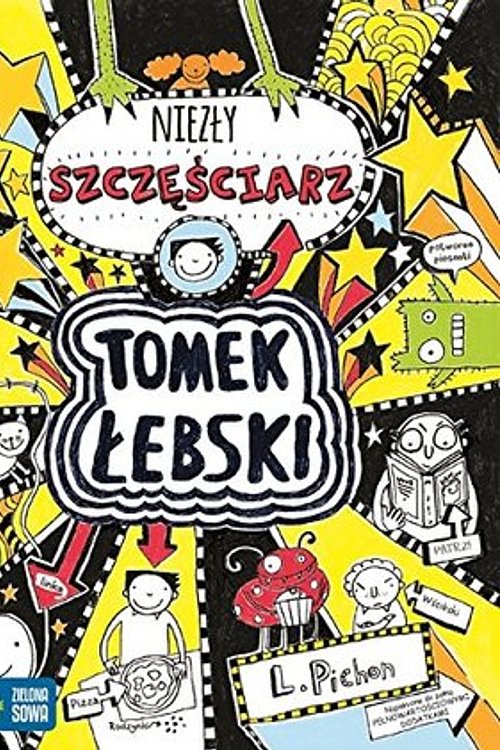Cover Art for 9788379831746, Tomek Lebski niezly szczesciarz Tom 7 by Liz Pichon