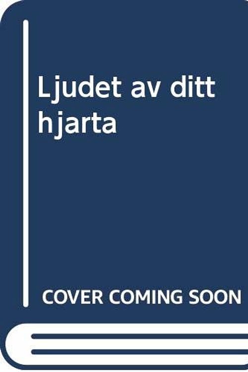 Cover Art for 9789132153983, Ljudet av ditt hjärta by Stephenie Meyer