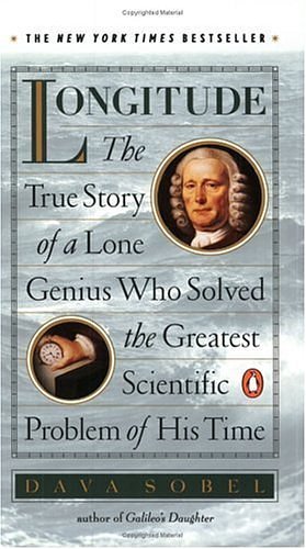 Cover Art for B005LYERBI, Longitude: The True Story of a Lone Genius Who Solved the Greatest Scientific Problem of His Time by Dava Sobel