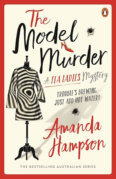 Cover Art for 9781761350344, The Model Murder by Amanda Hampson