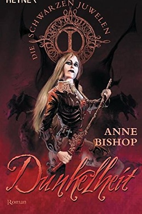 Cover Art for 9783453530164, Die schwarzen Juwelen 1. Dunkelheit by Anne Bishop, Ute Brammertz