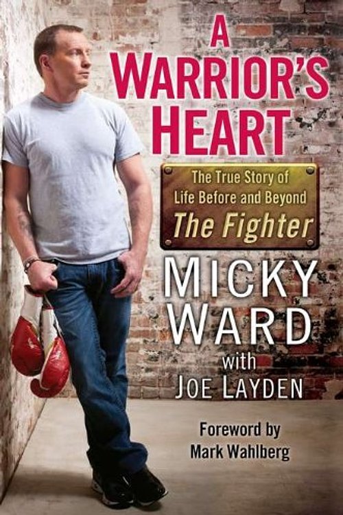 Cover Art for 9780425247556, A Warrior's Heart by Micky Ward
