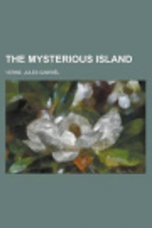 Cover Art for 9781236690289, The Mysterious Island by Jules Verne