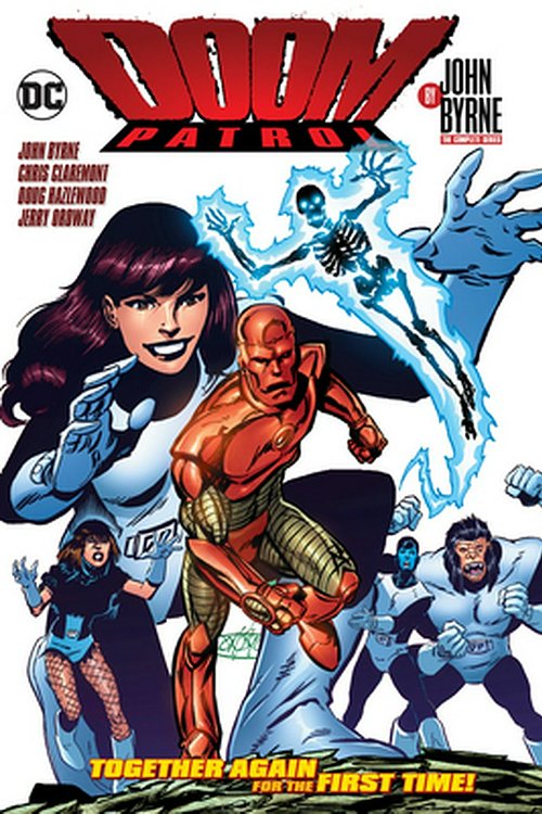 Cover Art for 9781779500847, Doom Patrol by John Byrne Omnibus by John Byrne