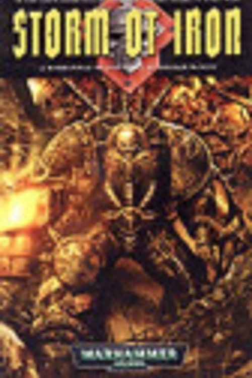 Cover Art for 9781841542348, Storm of Iron (A Warhammer 40, 000 Novel) by Graham McNeill