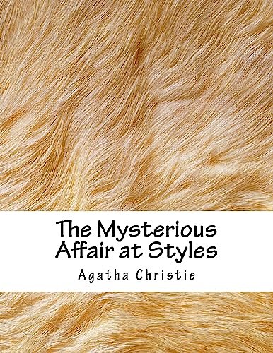 Cover Art for 9781979200981, The Mysterious Affair at Styles by Agatha Christie