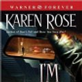 Cover Art for 9780446549264, I'm Watching You by Karen Rose