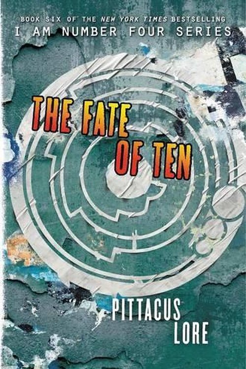 Cover Art for 9780062194763, The Fate of Ten by Pittacus Lore