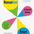 Cover Art for 9780316418539, Humankind by Rutger Bregman