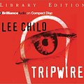 Cover Art for 9781590865637, Tripwire by Lee Child