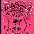 Cover Art for 9780965001670, Mary Poppins in the Park by P. L. Travers