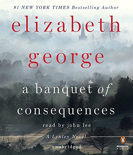 Cover Art for 9781611763669, A Banquet of Consequences by Elizabeth George