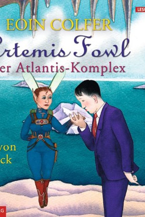 Cover Art for 9783899033229, Artemis Fowl - Der Atlantis-Komplex by Eoin Colfer
