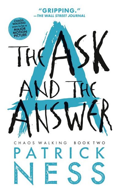 Cover Art for 9781441891938, The Ask and the Answer by Patrick Ness