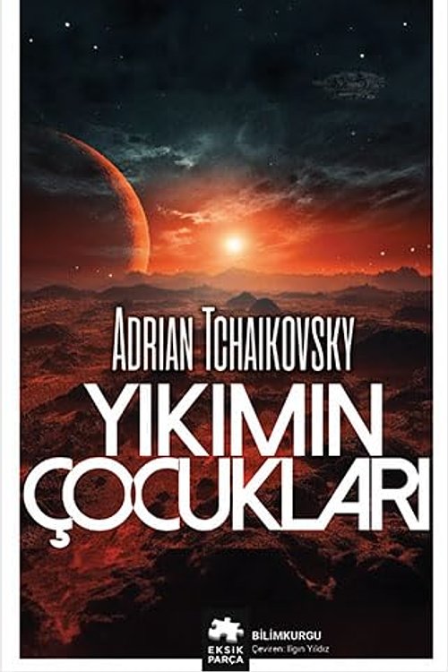 Cover Art for 9786256397750, Yıkımın Çocukları: Children of Ruin Zamanın Çocukları İkinci Kitap by Adrian Tchaikovsky