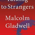 Cover Art for 9780141988504, Talking to Strangers by Malcolm Gladwell