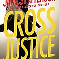 Cover Art for 9781455567744, CROSS JUSTICE by James Patterson