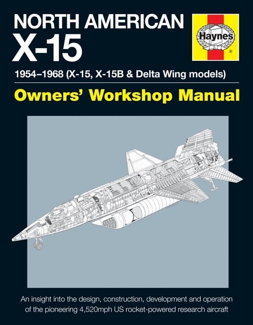 Cover Art for 9780857337672, North American X-15 Manual 2016 by David Baker