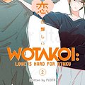 Cover Art for 9781642122688, Wotakoi: Love is Hard for Otaku 2 by Fujita