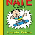 Cover Art for 9780062047441, Big Nate Roll by Lincoln Peirce