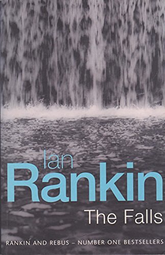 Cover Art for 9780752838618, The Falls by Ian Rankin