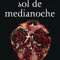 Cover Art for 9788420456591, Sol de Medianoche (Saga Crepúsculo 5) by Stephenie Meyer