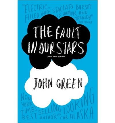 Cover Art for B00T0MLV20, { [ THE FAULT IN OUR STARS - LARGE PRINT ] } Green, John ( AUTHOR ) May-02-2014 Paperback by John Green