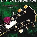 Cover Art for B005G14VM6, E is for Evidence: A Kinsey Millhone Novel 5 by Sue Grafton