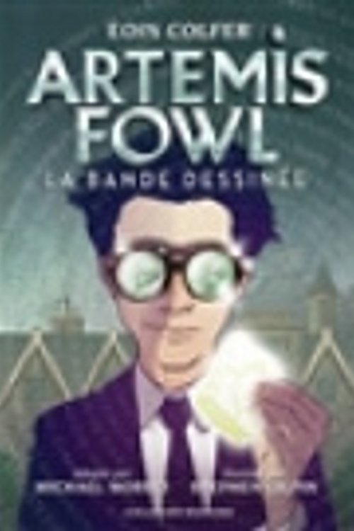 Cover Art for 9782075139021, Artemis Fowl: La bande dessinée (Grand format littérature) by Eoin Colfer