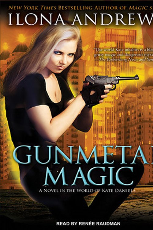 Cover Art for 9781452605142, Gunmetal Magic by Ilona Andrews