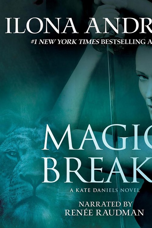 Cover Art for 9781490618746, Magic Breaks by Ilona Andrews
