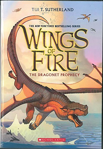 Cover Art for 9789352750856, Wings of Fire #01: The Dragonet Prophecy by Tui T. Sutherland