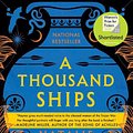 Cover Art for 9780063065406, A Thousand Ships: A Novel by Natalie Haynes