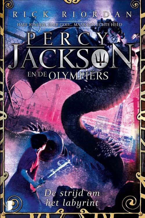 Cover Art for 9789460230813, De strijd om het labyrint by Marce Noordenbos, Rick Riordan