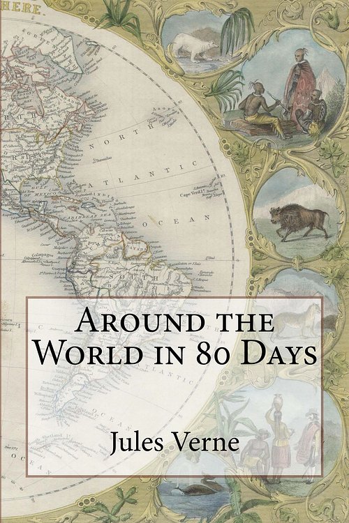 Cover Art for 1230000278879, Around the World in 80 Days by Jules Verne