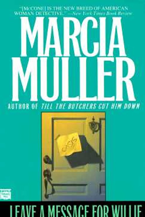 Cover Art for 9780445409002, Leave a Message for Willie by Marcia Muller